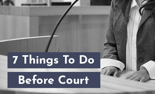 what-to-do-before-court